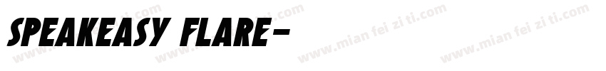 Speakeasy Flare字体转换